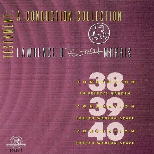 Conduction #38: in Freud’s garden, conduction #39 & #40: threadw
