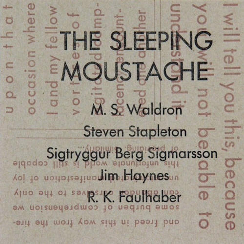 The Sleeping Moustache