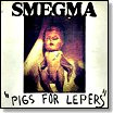 Pigs for lepers