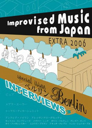 IMPROVISED MUSIC FROM JAPAN EXTRA 2006