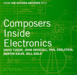 From The Kitchen Archives No.4: Composers Inside Electronics