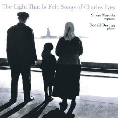 The light that is felt-Songs of Charles Ives