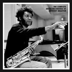 The Complete Arista Recordings of Anthony Braxton
