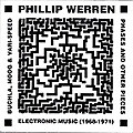 Phases And Other Pieces - Electronic Music (1968-1971)