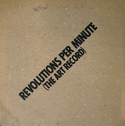 Revolutions Per Minute, the art record