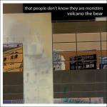 That people don\'t know they are monsters