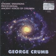 Gnomic Variations / Processional / Ancient Voices of Children