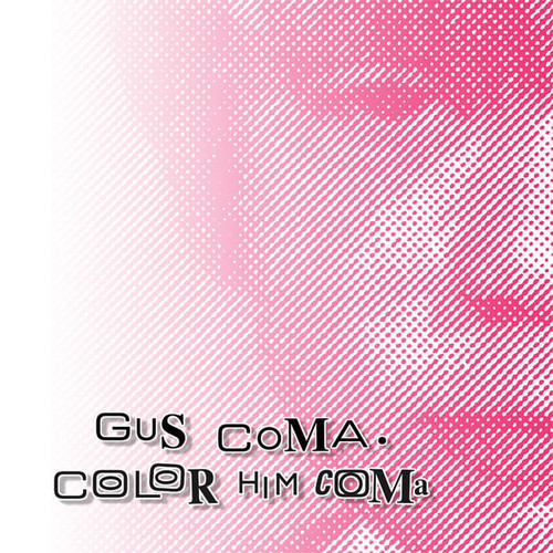 Color Him Coma