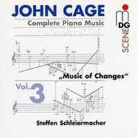 Complete Piano Music Vol. 3 - Music of changes