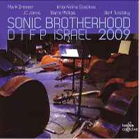 Sonic brotherhood - DTFP Israel 2009