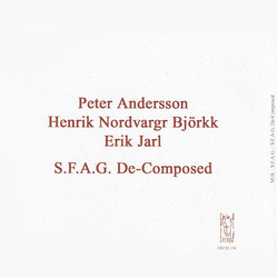 S.F.A.G. / S.F.A.G. De-Composed