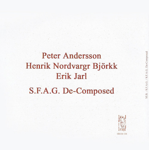 S.F.A.G. / S.F.A.G. De-Composed