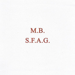 S.F.A.G. / S.F.A.G. De-Composed