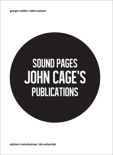 Sound Pages. John Cage's Publications