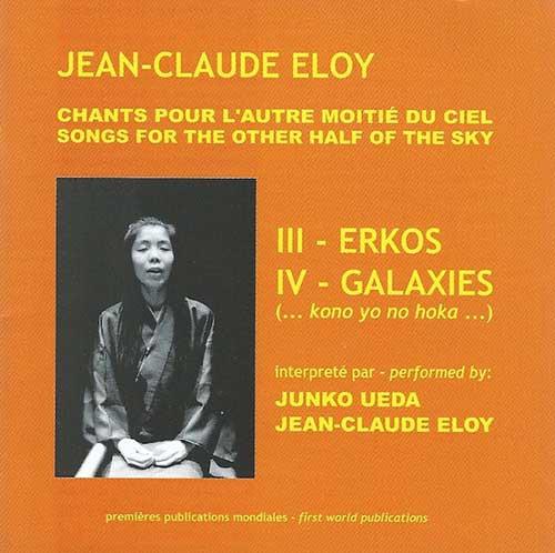 Erkos / Galaxies (Chants Pour L'Autre Moitie Du Ciel Part I