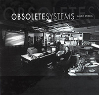 Obsolete systems