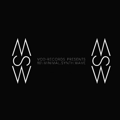 VOD-Records Presents 80's Minimal.Synth. Wave