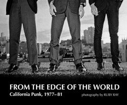 From the edge of the world: California Punk, 1977-81