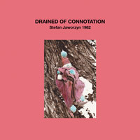 Drained of connotation