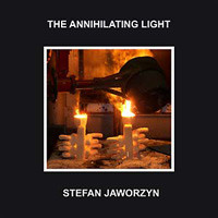The Annihilating Light
