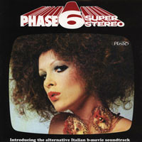 Phase 6 Super Stereo - Introducing The Alternative Italian B-Mov