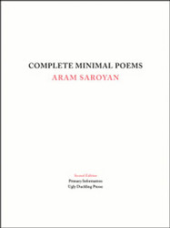Aram Saroyan Complete Minimal Poems