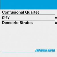 Confusional Quartet Play Demetrio Stratos