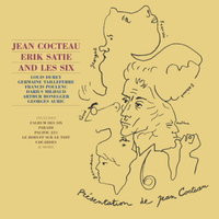 Cocteau, Satie & Les Six
