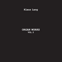 Organ Works Vol. 2
