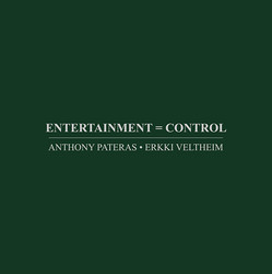 Entertainment = Control