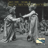 Bali 1928, Vol. IV: Music for Temple Festivals and Death Rituals