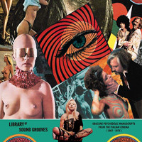 Obscure Psychedelic Manuscripts from the Italian Cinema (1967-19