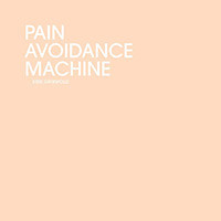 Pain Avoidance Machine