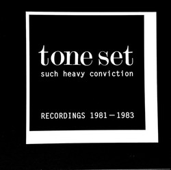 Such Heavy Convinction - Recordings 1981-1983
