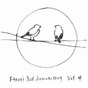 Ftarri 3rd Anniversary Vol.4