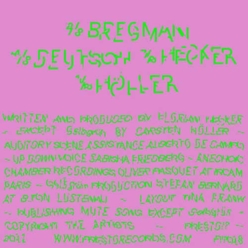 2/8 Bregman 4/8 Deutsch 7/8 Hecker 1/8 Holler