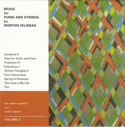Music for Piano and Strings by Morton Feldman. Volume 3