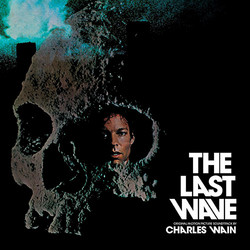 The Last Wave (1977 Original Soundtrack)