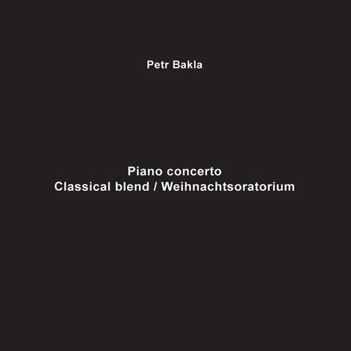 Piano Concerto - Classical Blend/Weihnachtsoratorium