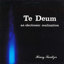 Te Deum - An Electronic Realization