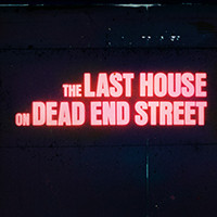 Last House On Dead End Street