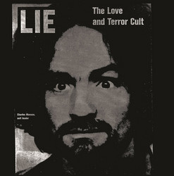 Lie, The Love and Terror Cult