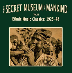 The Secret Museum of Mankind Vol. III