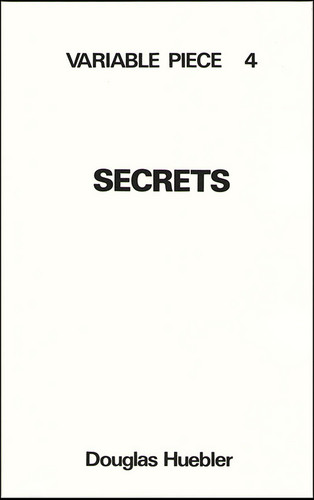 Variable Piece 4: Secrets