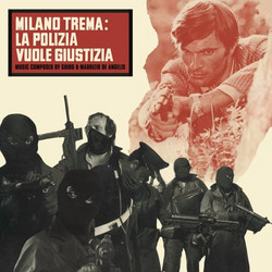 Milano Trema - La Polizia Vuole Giustizia (LP)