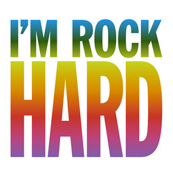 I'm Rock Hard (1982 - 1989)