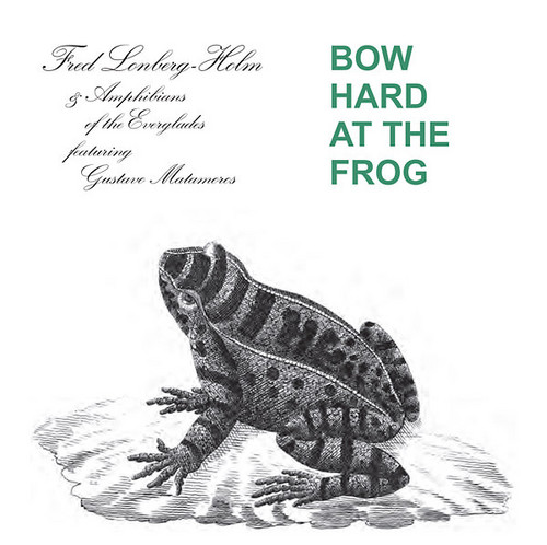 Bow Hard At The Frog