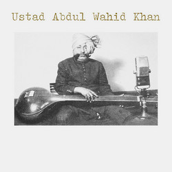Ustad Abdul Wahid Khan