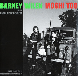 Moshi Too (Unreleased Tapes Recorded In Africa 1969-70)
