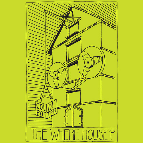 The Where House?